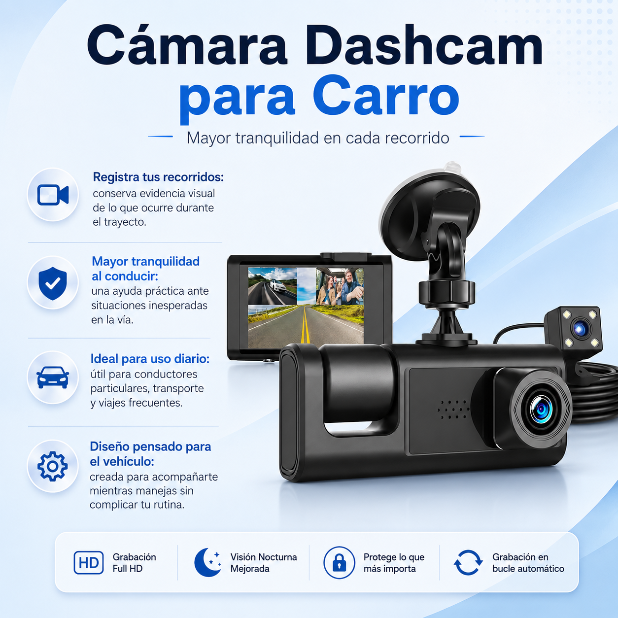 Cámara Dashcam para Carro con Mayor Tranquilidad